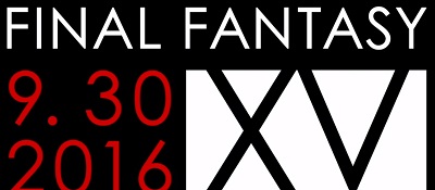 e3 2016 Sony Final Fantasy XV